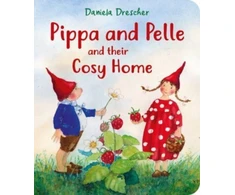 KNYGA Daniela Drescher Pippa and Pelle and their Cosy Home