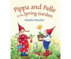 KNYGA Daniela Drescher Pippa and Pelle in the Spring Garden