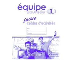 KNYGA Daniele Bourdais Equipe nouvelle: Part 1: Encore cahier d'activites