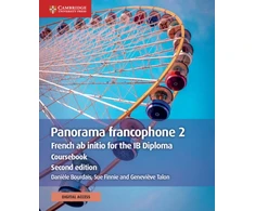 KNYGA Daniele Bourdais Panorama francophone 2 Coursebook with Digital Access (2 Years), French ab initio for the IB Diploma