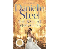 KNYGA Danielle Steel Steel Danielle Ball at Versailles