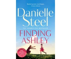 KNYGA Danielle Steel Finding Ashley, A moving story of buried secrets and family reunited from the billion copy bestseller
