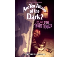 KNYGA Danielle Valentine Tale of the Twisted Toymaker (Are You Afraid of the Dark #2)