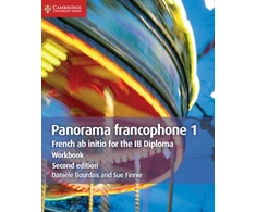 KNYGA Danile Bourdais Panorama francophone 1 Workbook, French ab Initio for the IB Diploma
