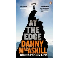 KNYGA Danny Macaskill At the Edge, Riding for My Life
