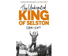 KNYGA Danny Scott Undisputed King of Selston, ‘Captivating and deeply moving’ Richard Coles
