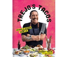 KNYGA Danny Trejo Trejo's Tacos, Recipes and Stories from LA