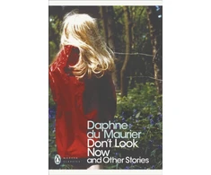 KNYGA Daphne Du Maurier Don't Look Now and Other Stories