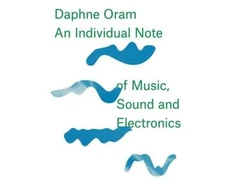 KNYGA Daphne Oram - an Individual Note of Music, Sound and Electronics