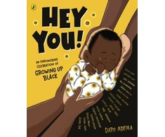 KNYGA Dapo Adeola Hey You!, An empowering celebration of growing up Juodas