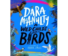 KNYGA Dara Mcanulty Wild Child's Book of Birds
