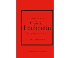 KNYGA Darla Jane Gilroy Little Book of Christian Louboutin