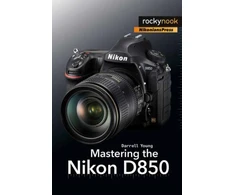 KNYGA Darrell Young Mastering the Nikon D850
