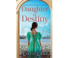 KNYGA Daughter of Destiny, A page-turning family saga series from bestseller Lizzie Lane