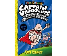 KNYGA Dav Pilkey Captain Underpants and the Revolting Revenge of the Radioactive Robo-Boxers Colour