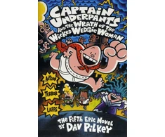 KNYGA Dav Pilkey Pilkey Dav Captain Underpants and the Wrath of the Wicked Wedgie Woman