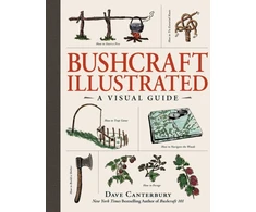 KNYGA Dave Canterbury Bushcraft Illustrated, A Visual Guide
