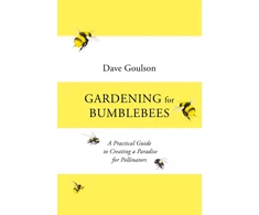 KNYGA Dave Goulson Gardening for Bumblebees