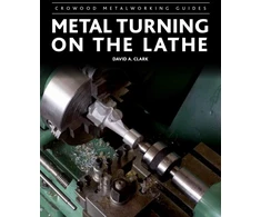 KNYGA David A Clark Metal Turning on the Lathe