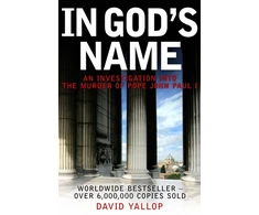 KNYGA David A Yallop In God's Name