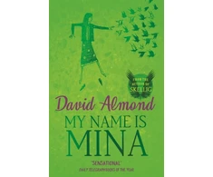 KNYGA David Almond My Name is Mina