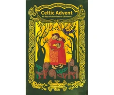 KNYGA David Cole Celtic Advent, 40 days of devotions to Christmas