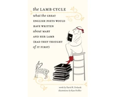 KNYGA David Ewbank Lamb Cycle – What the Great English Poets Would Have Written About Mary and Her Lamb (Had They Thought of It First)
