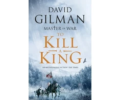 KNYGA David Gilman To Kill a King