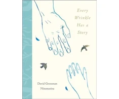 KNYGA David Grossman Every Wrinkle has a Story