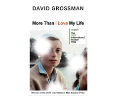 KNYGA David Grossman More Than I Love My Life