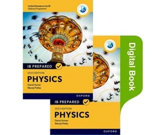 KNYGA David Homer Oxford Resources for IB Diploma Programme: IB Prepared: Physics 2023 Edition (Print &amp; Digital Book)