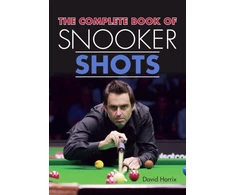 KNYGA David Horrix Complete Book of Snooker Shots