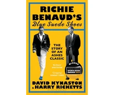 KNYGA David Kynaston Richie Benaud’s Mėlyna Suede Shoes, The Story of an Ashes Classic