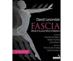 KNYGA David Lesondak Fascia - What It Is, and Why It Matters, Second Edition