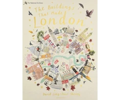 KNYGA David Long National Archives: The Buildings That Made London