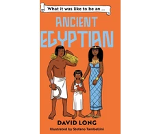KNYGA David Long What it was like to be an Ancient Egyptian