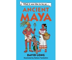 KNYGA David Long Long David What it was like to be an Ancient Maya
