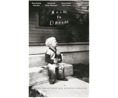 KNYGA David Lynch Lynch, David; McKenna, Kristine Room to Dream
