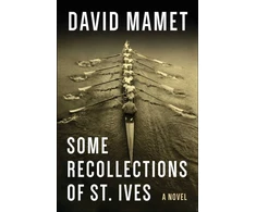 KNYGA David Mamet Some Recollections of St. Ives