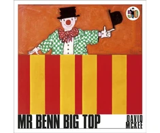 KNYGA David Mckee Mr Benn Big Top