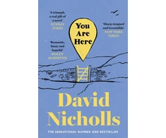 KNYGA David Nicholls Nicholls David You Are Here: The number one bestselling love story from the author of One Day