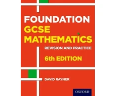 KNYGA David Rayner Revision and Practice: GCSE Maths: Foundation Student Book