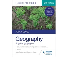 KNYGA David Redfern AQA A-level Geography Student Guide: Physical Geography