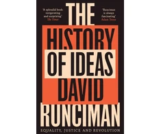 KNYGA David Runciman History of Ideas, Equality, Justice and Revolution