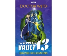 KNYGA David Solomons Doctor Who: The Secret in Vault 13