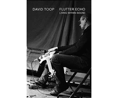 KNYGA David Toop Flutter Echo