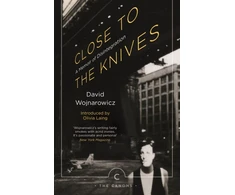 KNYGA David Wojnarowicz Close to the Knives