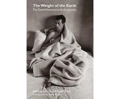 KNYGA David Wojnarowicz Weight of the Earth