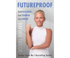 KNYGA Davinia Taylor Futureproof, Build Resilience, Feel Younger, Live Longer