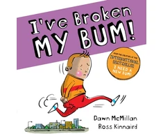 KNYGA Dawn Mcmillan I've Broken My Bum (PB)